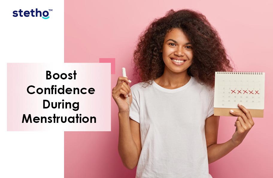 Boost Confidence During Menstruation